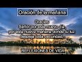 Oración de la mañana REFLEXIONES DE VIDA