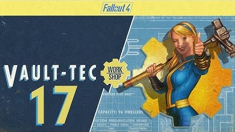 FALLOUT 4 (Vault-Tec Workshop) #17 : Frank vs. The Doors
