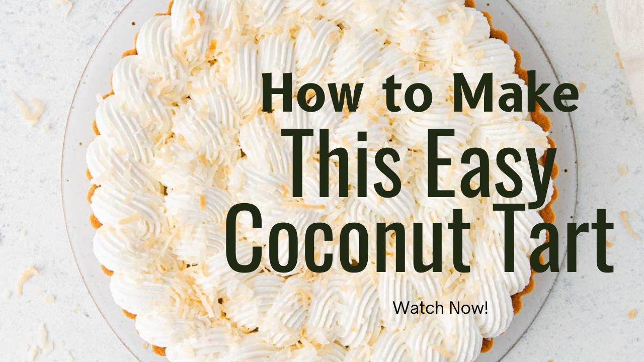 Easy Coconut Tart Recipe