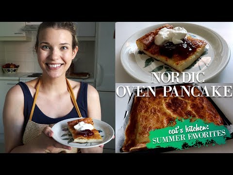 OVEN PANCAKE | Cat's Kitchen: Summer Favorites