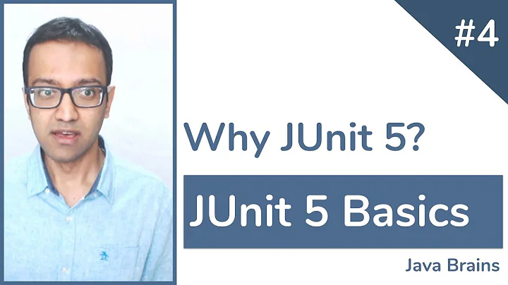 JUnit 5 Basics 4 - Why JUnit 5
