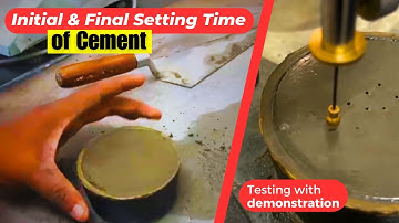 Initial and final setting time of cement test procedure in Hindi