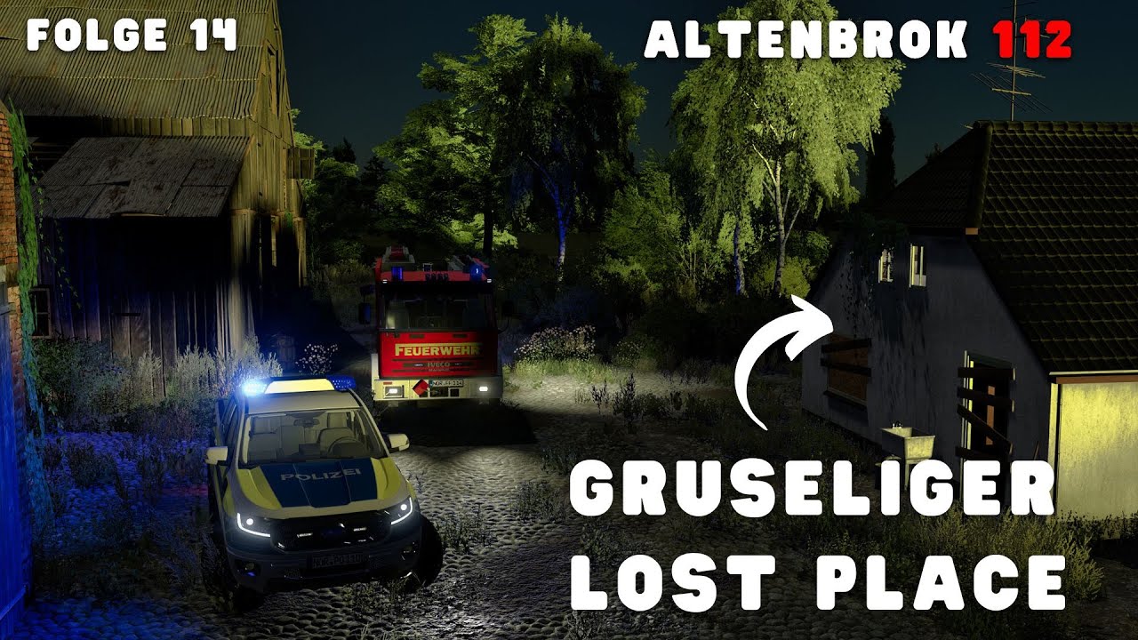 ALTENBROK 112 - FEUERWEHR EINSATZ mitten in der Nacht im GRUSELIGEN LOST PLACE...