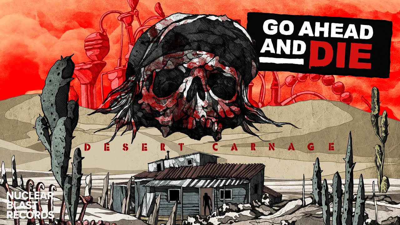 ⁣Go Ahead and Die - Desert Carnage (Animated Lyric Video)