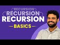 Recursion Basics with problem solving | Detailed explanation of call stack