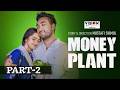মানি প্ল্যান্ট | Money Plant | Part 02 | Jovan | Keya Payel | Eid Natok 2026 | New Bangla Natok
