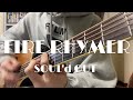 FIRE RHYMER/SOUL&#39;d OUT【Acoustic cover】