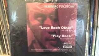 Yukihiro Fukutomi  &quot;play back&quot;