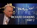 Richard Dawkins | Part 2 | SVT/NRK/Skavlan