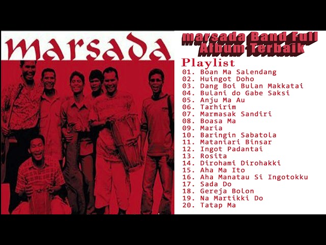 Marsada Band - Full Album Terbaik - Lagu Terpopuler - Lagu Terbaru class=