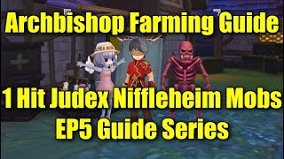 ARCHBISHOP 1 HIT JUDEX NIFLEHEIM MOBS GUIDE