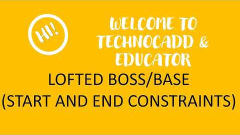 How to use Loft command in Solidworks with "Start and End Constraints"?!(Beginners)