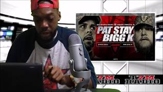 KOTD WTF!!! PAT STAY VS BIGG K RECAP