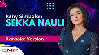 (Karaoke Version) Rany Simbolon - Sekka Nauli