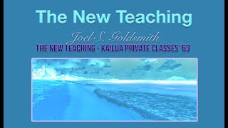 The New Teaching, Tapes 520 A&B, Joel S. Goldsmith