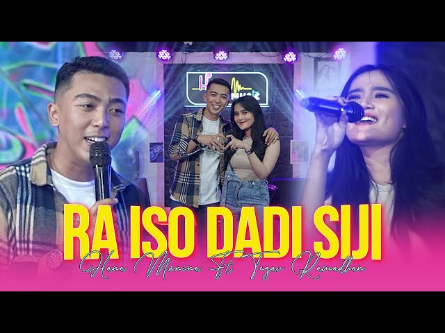 Ra Iso Dadi Siji - Hana Monina Ft Tegar Ramadhan (Official Live  Music Video) | Sayang Aku Ikhlas class=