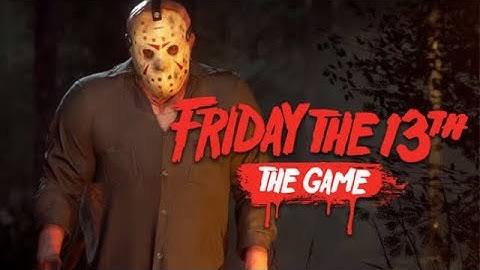 Friday the 13th the game-Offline bots part 2 Jason 3 weapons