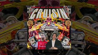 Terror Reid - Cruisin Feat. Nick Colletti