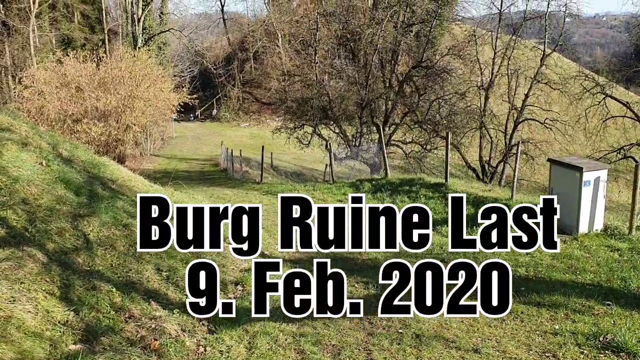Burg Ruine Last Kanton Thurgau
