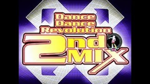 Dance Dance Revolution - 2nd Mix!