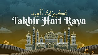 🌙 Takbir Hari Raya | Eid Takbeer (12 JAM/HOURS NON STOP)