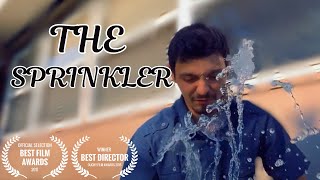 THE SPRINKLER - Comedy Short Film