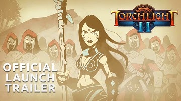Torchlight II - Console Launch Trailer