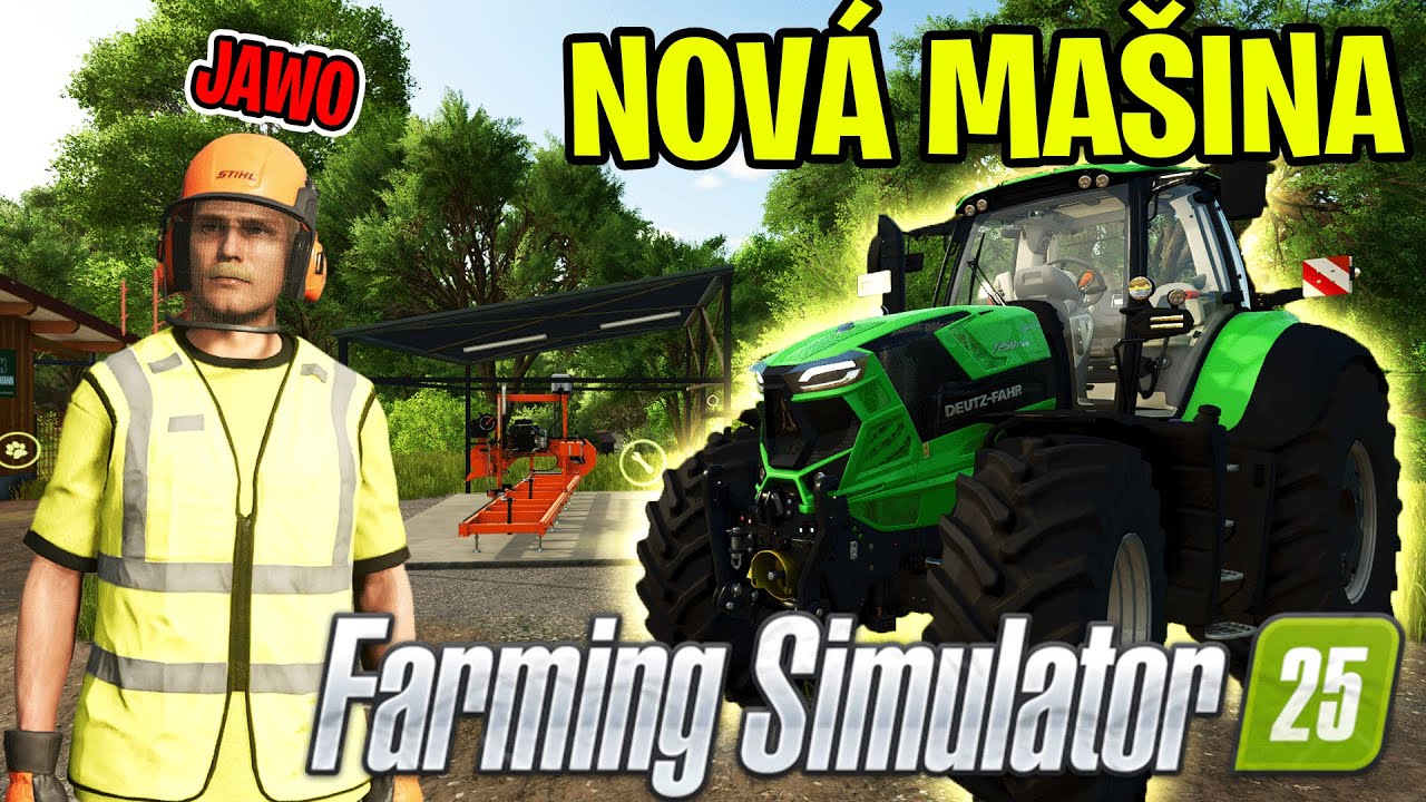 Prvá ťažba dreva a skvelý nový traktor! | Farming Simulator 25  #16
