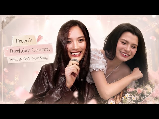 Becky バースデーコンサート Photo Book freenbecky Freen's Birthday Concert Comes with Becky's New Song! | FreenBecky