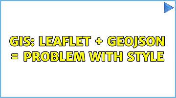 GIS: Leaflet + GeoJson = problem with style