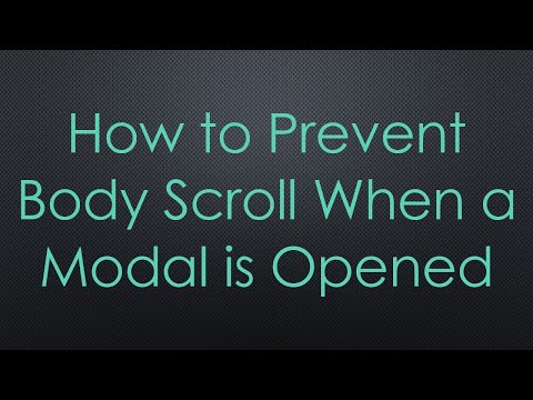 How to Prevent Body Scroll When a Modal is Opened