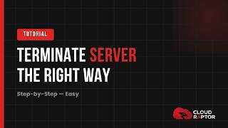 How to Terminate a Server Safely ⚠️ (Step-by-Step Guide)