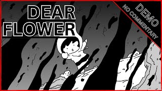 DEAR FLOWER demo ( NO COMMENTARY )