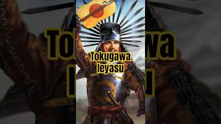 Tokugawa Ieyasu : The Man Who Waited 60 Years to Rule Japan