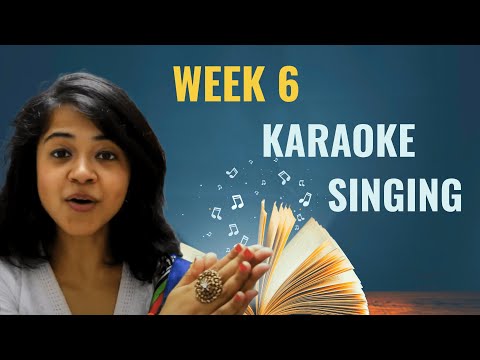 Week 6: Karaoke Singing | Chandrani's Online Music Class