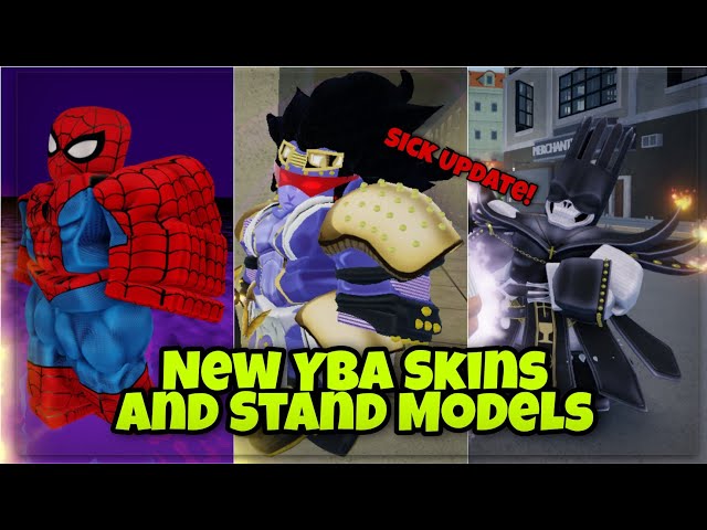 YBA] All New Skins and Stand Models Update V 1.00 