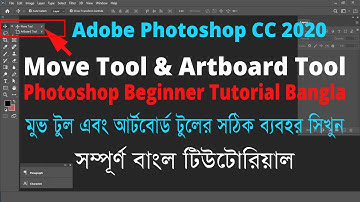 Adobe Photoshop CC 2020 | Move Tool, Artboard Tool | Photoshop Beginner Tutorial Bangla