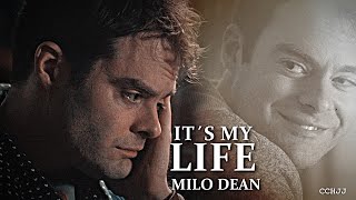 It´s My Life • Milo Dean Wealth