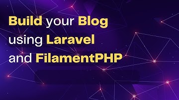 Easy Blog Creation with Laravel and FilamentPHP: Beginner
