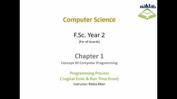FSc Computer Science Book 2, CH 1, LEC 5: Types Of Error ( Part 2 )