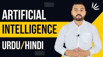What is Artificial Intelligence OR AI advantages in Urdu/Hindi