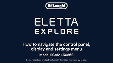 How to Navigate the Control Panel of your De’Longhi Eletta Explore Espresso Machine