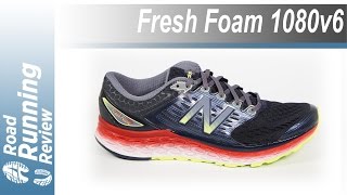 New Balance Fresh Foam 1080 v6 Review