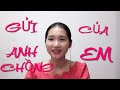 GỬI ANH CHỒNG CỦA EM - VLOG65