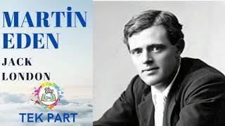 Jack London Marti̇n Eden Tek Part Sesli̇ Ki̇tap