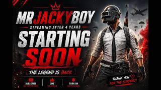 We’re Live Again | PUBG Mobile #MrJackyBoy