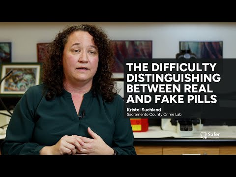The difficulty distinguishing between real and fake pills | Safer Sacramento