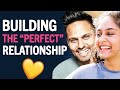 Build A HEALTHY ROMANTIC RELATIONSHIP With Your Partner By DOING THIS... | Jay & Radhi Shetty