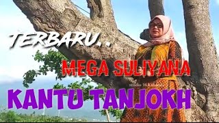 Kantu Tanjokh | Mega Suliyana | cipt,L.Komar | Lagu Lampung