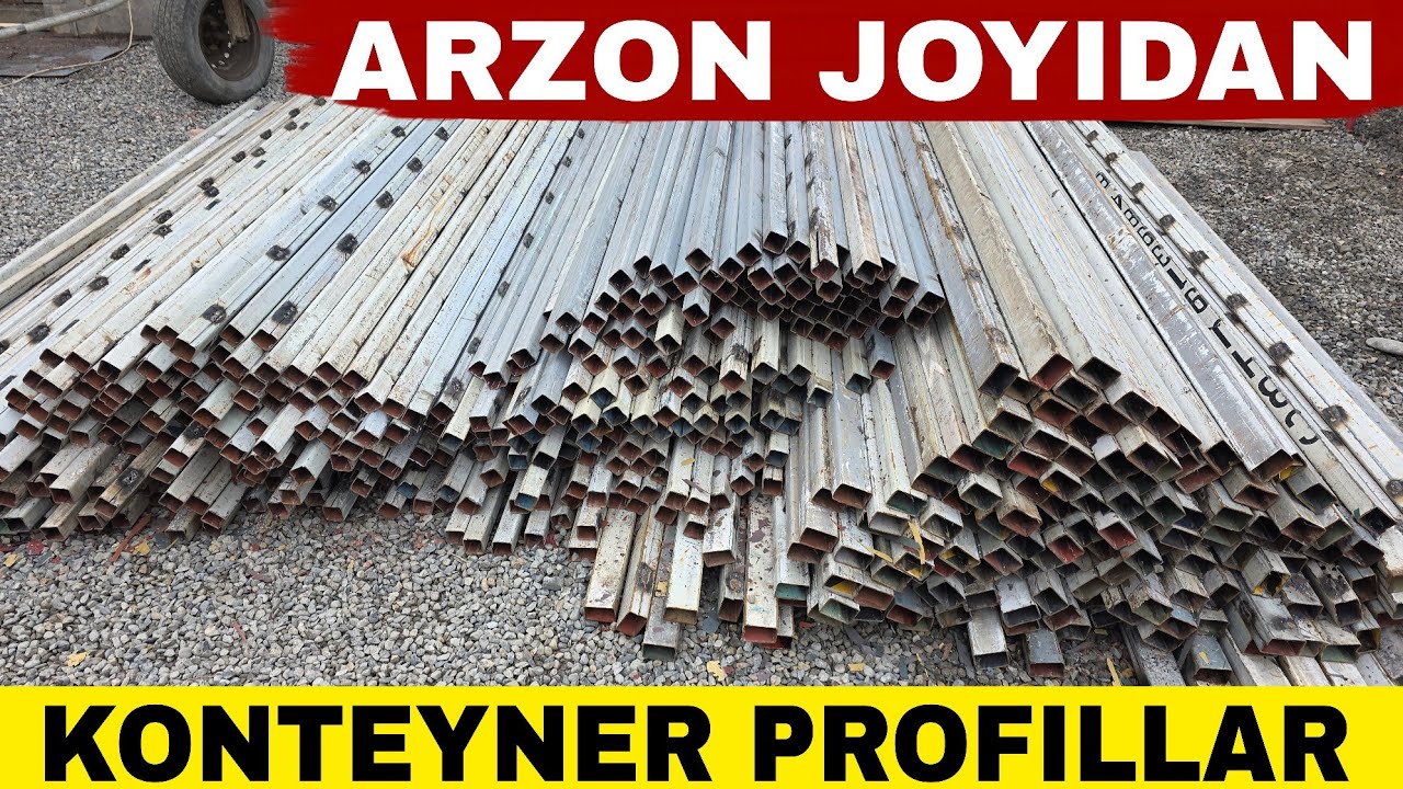 Контейнер Профил Нархлари +998997335555 +998992407777 | Arzon Joyidan